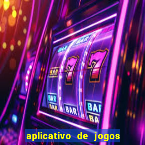 aplicativo de jogos que pagam de verdade